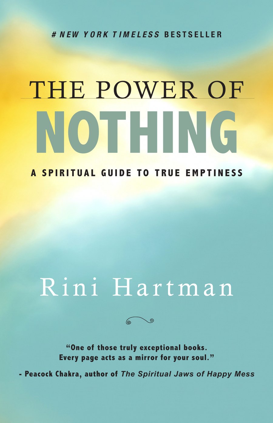 Cover of The Power of Nothing: A Spiritual Guide to True Emptiness, by Rini Hartman